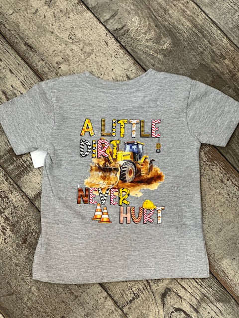 Little Dirty never hurt boy shirt