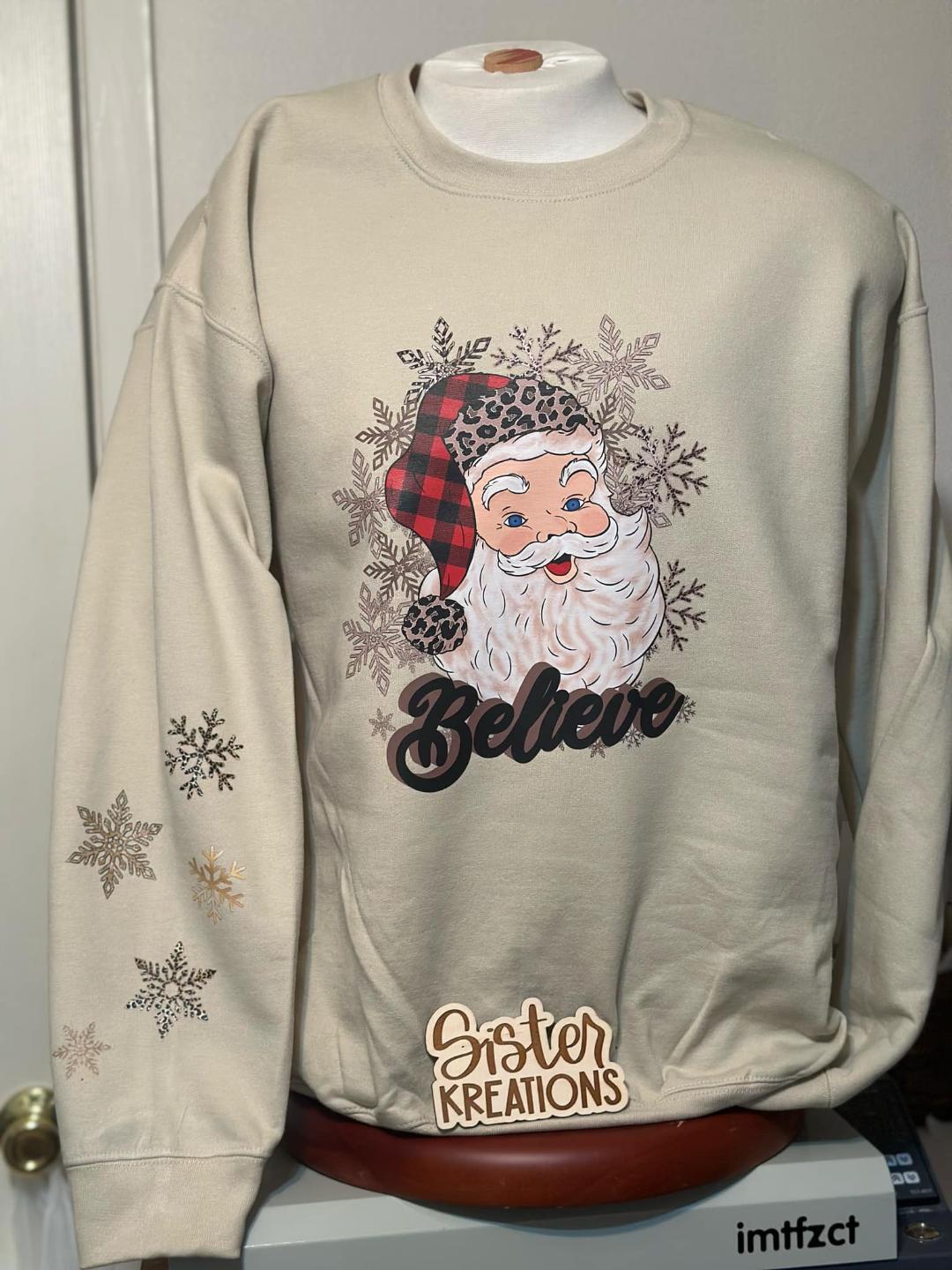 Santa Believe Sweatshirt